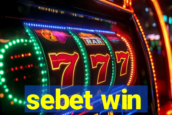 sebet win